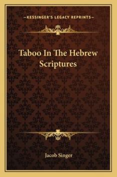 Paperback Taboo In The Hebrew Scriptures Book