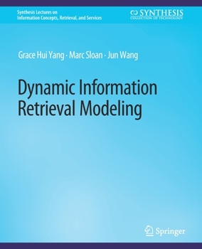 Paperback Dynamic Information Retrieval Modeling Book