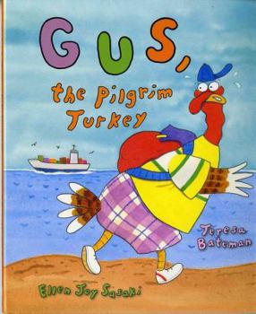 Hardcover Gus, the Pilgrim Turkey Book