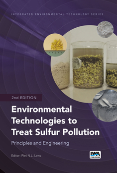 Paperback Environmental Technologies to Treat Sulfur Pollution: Principles and Engineering Book