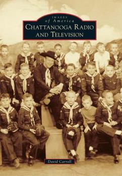 Paperback Chattanooga Radio and Television Book