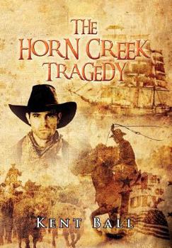 Hardcover The Horn Creek Tragedy Book