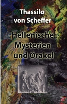 Paperback Hellenische Mysterien und Orakel [German] Book