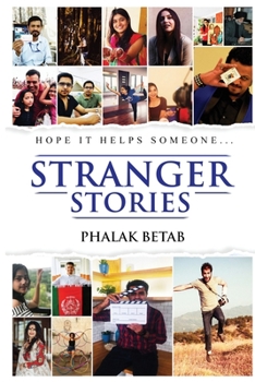 Paperback Stranger Stories: Hope it Helps Someone... Book
