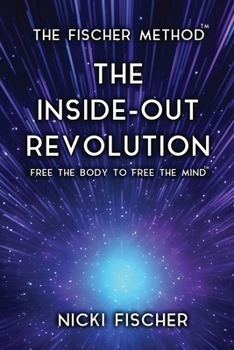 Paperback The Inside-Out Revolution Book