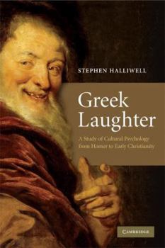 Paperback Greek Laughter: A Study of Cultural Psychology from Homer to Early Christianity Book