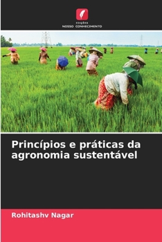 Paperback Princípios e práticas da agronomia sustentável [Portuguese] Book