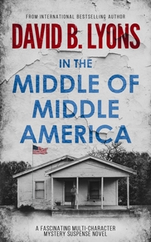 Paperback In The Middle of Middle America Book