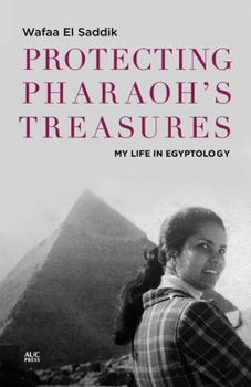 Hardcover Protecting Pharaoh's Treasures: My Life in Egyptology Book