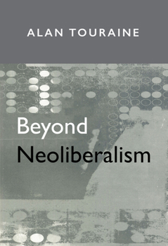 Paperback Beyond Neoliberalism Book