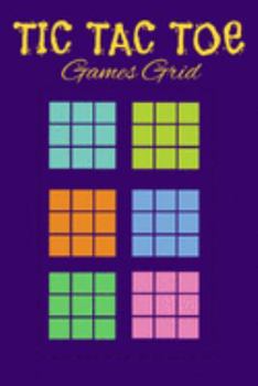 TIC TAC TOE GAMES GRID: Pocket Brain Game Book For Teen Kids (720 Game Grids With Two Different Types of Colorful Grids Pattern)