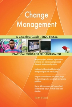 Paperback Change Management A Complete Guide - 2020 Edition Book