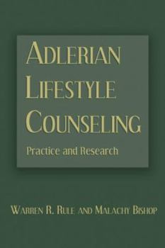 Paperback Adlerian Lifestyle Counseling: Practice and Research Book