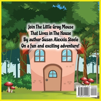 Paperback The Little Gray Mouse That Lives In The House [Large Print] Book