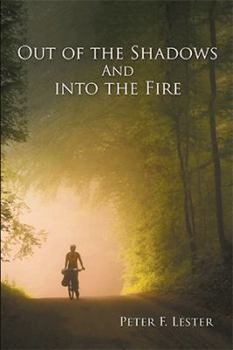 Paperback Out of the Shadows and into the Fire Book