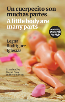 Paperback A Little Body Are Many Parts: Un Cuerpecito Son Muchas Partes Book