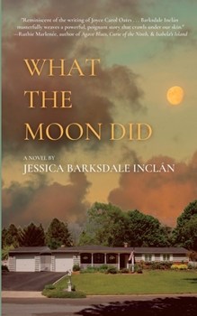Paperback What the Moon Did Book