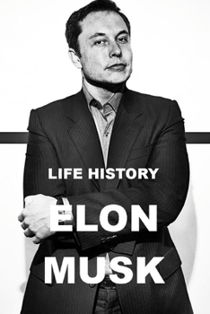 Paperback Life History - Elon Musk Book