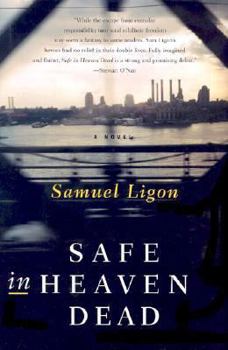 Hardcover Safe in Heaven Dead Book