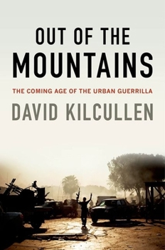Paperback Out of the Mountains: The Coming Age of the Urban Guerrilla Book