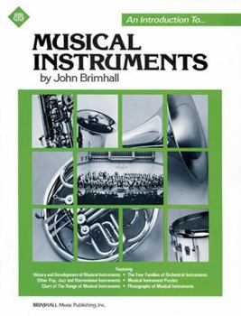 Paperback An Introduction To . . . Musical Instruments (Brimhall Music Publishing, Inc.) Book