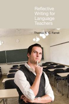 Paperback Reflective Writing for Language Teachers Book