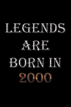 Paperback Legends Are Born In 2000 Notebook: Lined Notebook/Journal Gift 120 Pages, 6x9 Soft Cover, Matte Finish Book