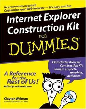 Paperback Internet Explorer Construction Kit for Dummies [With CDROM] Book