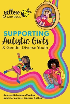 Paperback Supporting Autistic Girls & Gender Diverse Youth Book