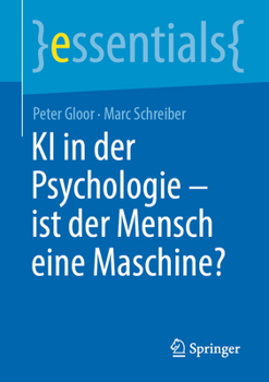 Paperback KI in Der Psychologie - Ist Der Mensch Eine Maschine? [German] Book