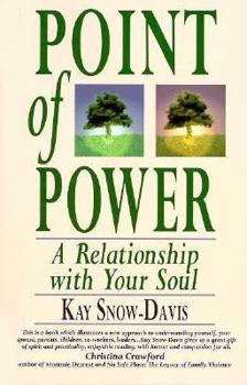 Paperback Point of Power: A Relationship With Your Soul Book
