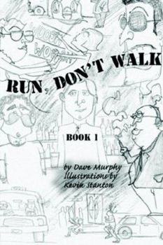 Paperback Run Don't Walk: Book 1 Book