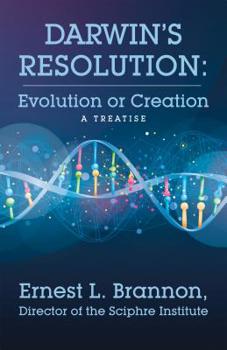 Paperback Darwin's Resolution: Evolution or Creation Book
