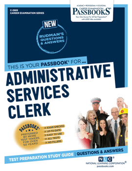 Paperback Administrative Services Clerk (C-2869): Passbooks Study Guide Volume 2869 Book