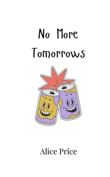 Paperback No More Tomorrows Book