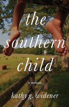 Paperback The Southern Child: A Memoir Book