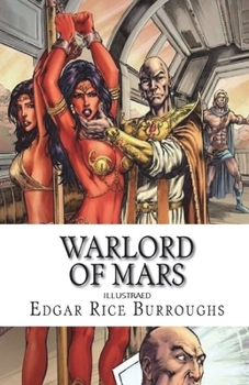 The Warlord of Mars Illustrated