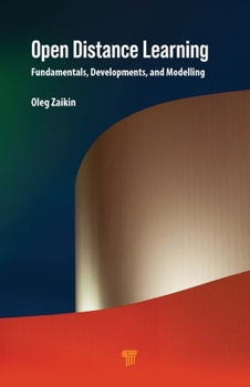 Hardcover Open Distance Learning: Fundamentals, Developments, and Modelling Book