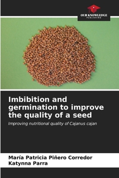 Paperback Imbibition and germination to improve the quality of a seed Book