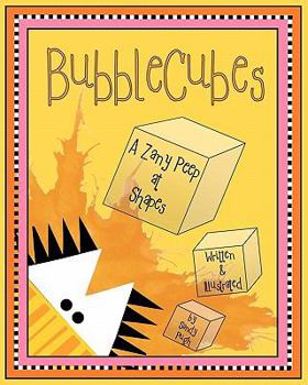 Paperback BubbleCubes: A Zany Peep at Shapes Book