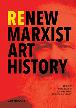 Hardcover Renew Marxist Art History Book
