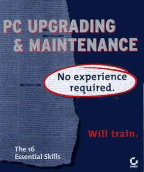 Paperback PC Upgrade and Maintenance: No Experience Needed Book