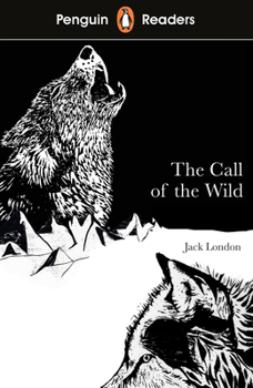 Paperback Penguin Readers Level 2: The Call of the Wild Book