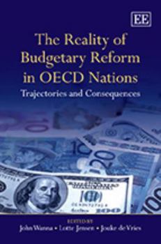 Hardcover The Reality of Budgetary Reform in OECD Nations: Trajectories and Consequences Book