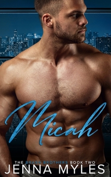 Paperback Micah: A Brash Brothers Romance Book