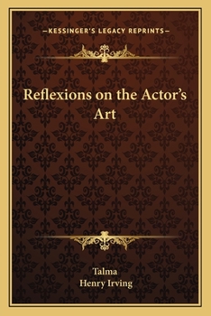 Paperback Reflexions on the Actor's Art Book