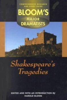 Shakespeare's Tragedies - Book  of the Bloom's Major Dramatists
