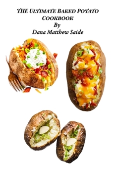 Paperback The Ultimate Baked Potato Cookbook Book