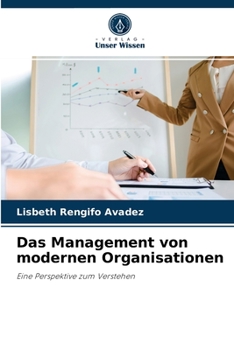 Paperback Das Management von modernen Organisationen [German] Book