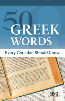 Paperback 50 Greek Words Every Christian Should Know Book